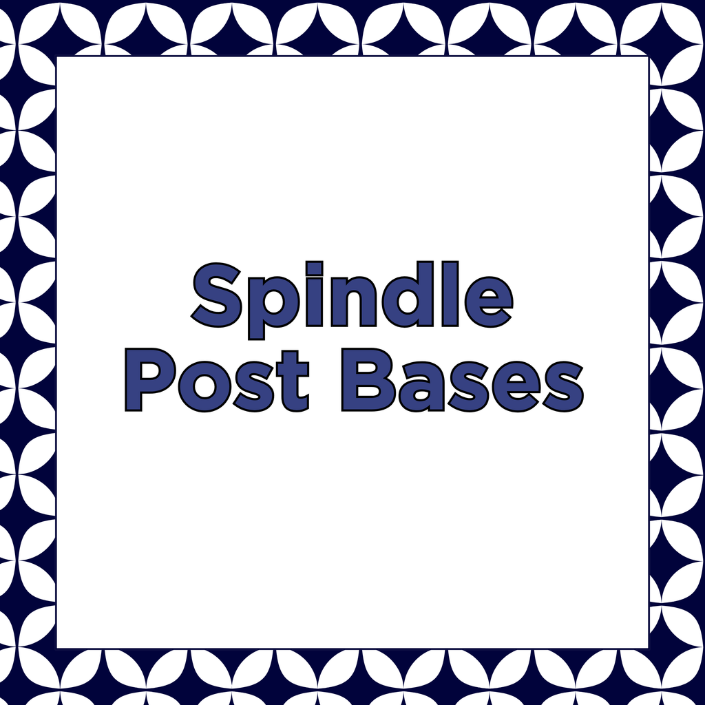 Spindle Post base DIY kits