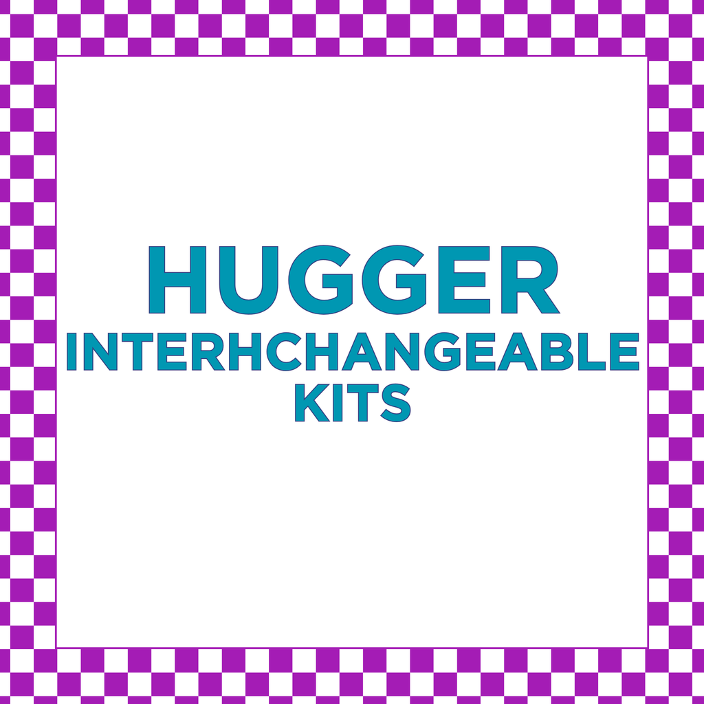 Hugger Interchangeable Kits