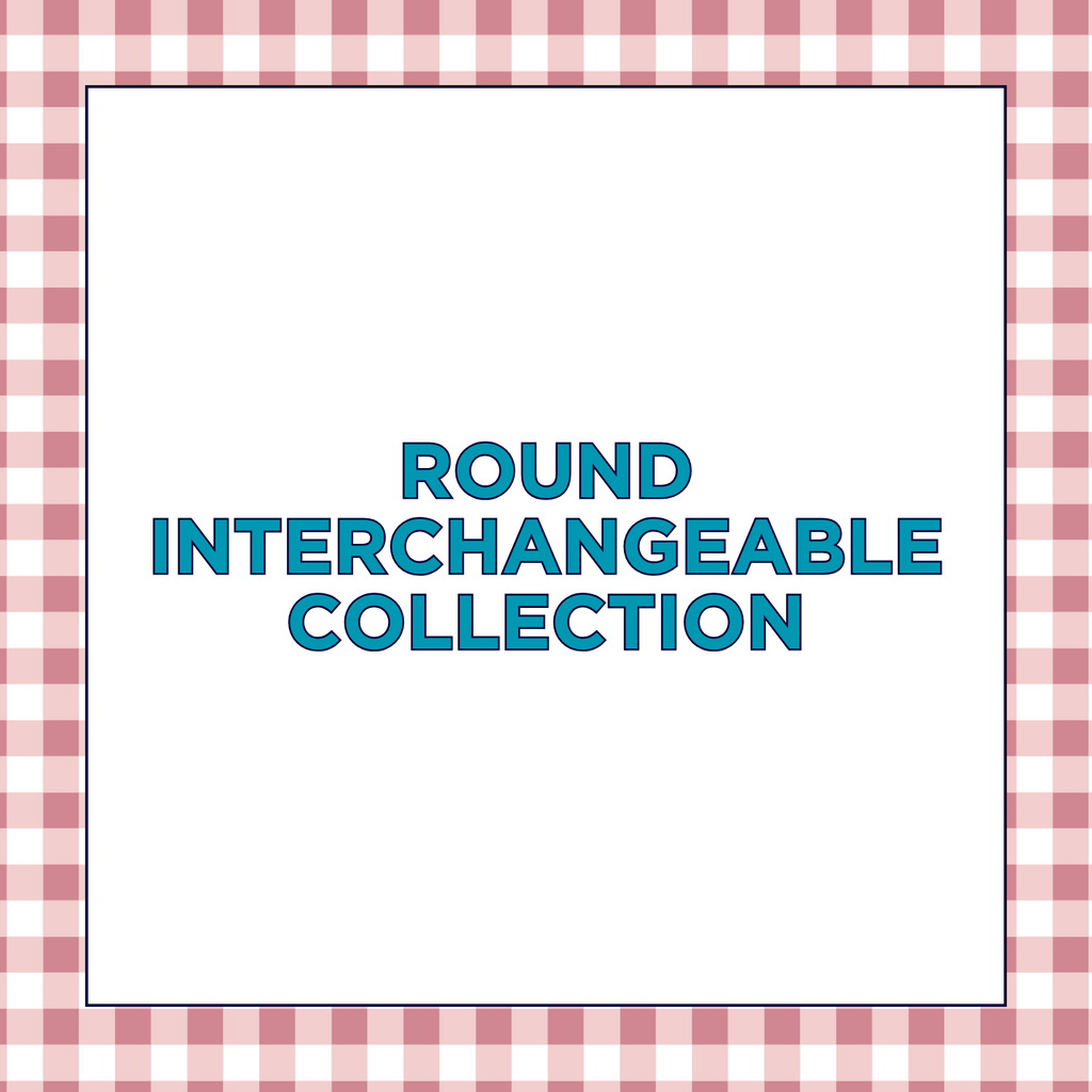 Round Interchangeable Kits