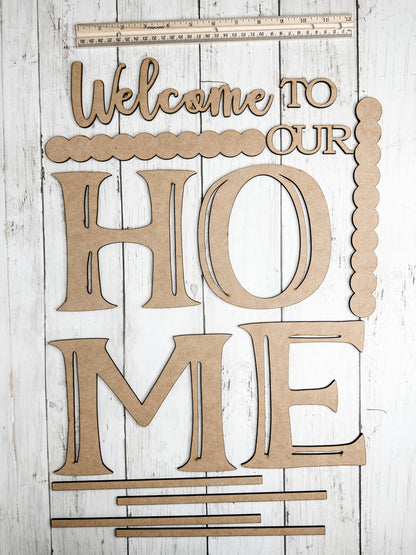 Welcome to our Home Porch Sign Add on Pieces DIY Kit