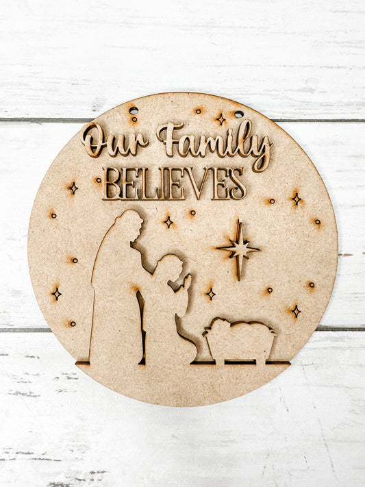 5 in Round Our Family Believes Sign DIY Kit