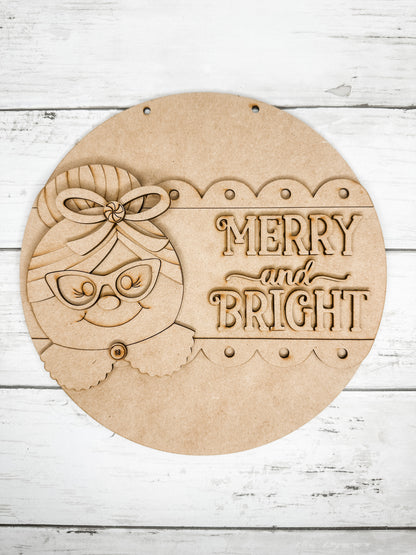 9 in round Mrs Claus Merry and Bright Sign DIY Kit
