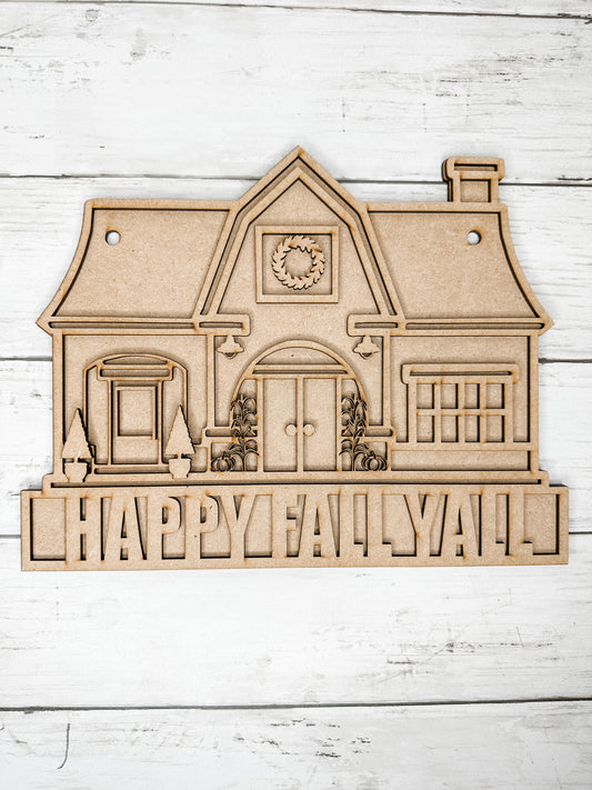 Happy Fall Y’all House Sign DIY Kit
