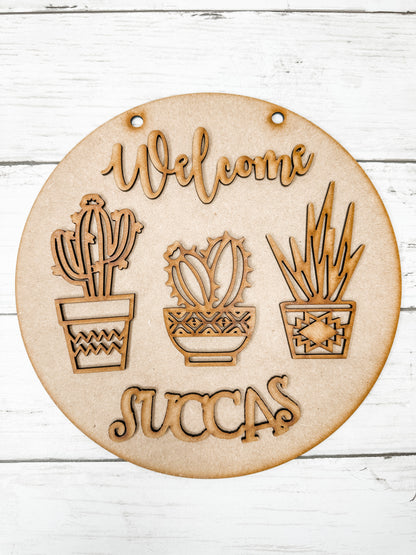 9 in round Welcome Succas Sign DIY Kit