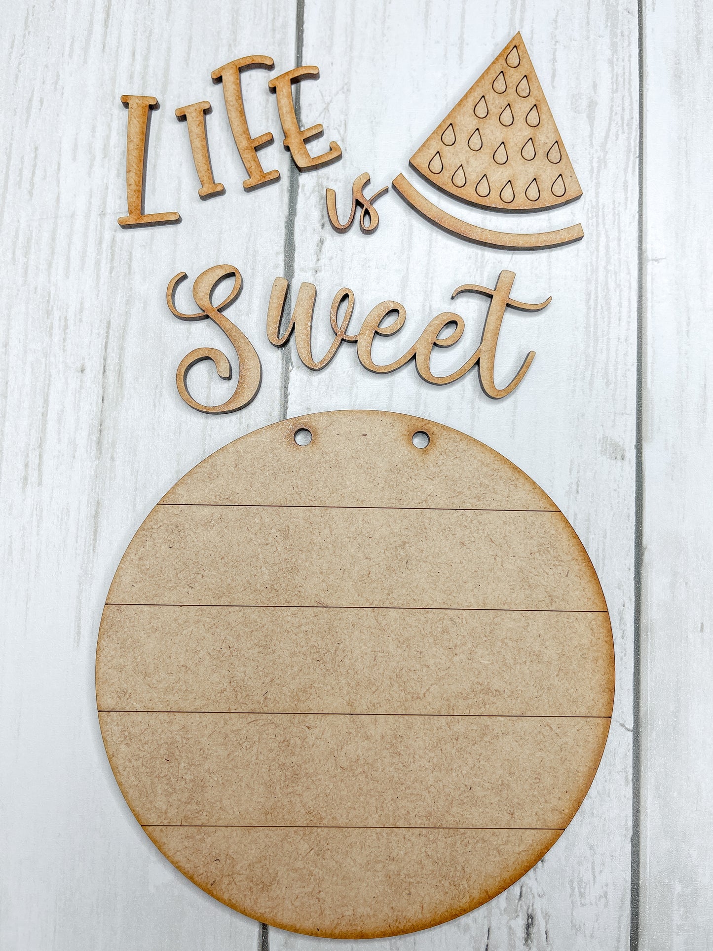 Life is Sweet 5 in Round Sign DIY Kit