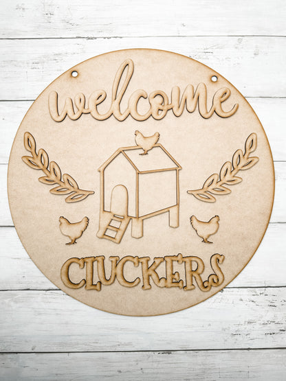 15 in Round Welcome Cluckers Door Hanger Sign DIY Kit